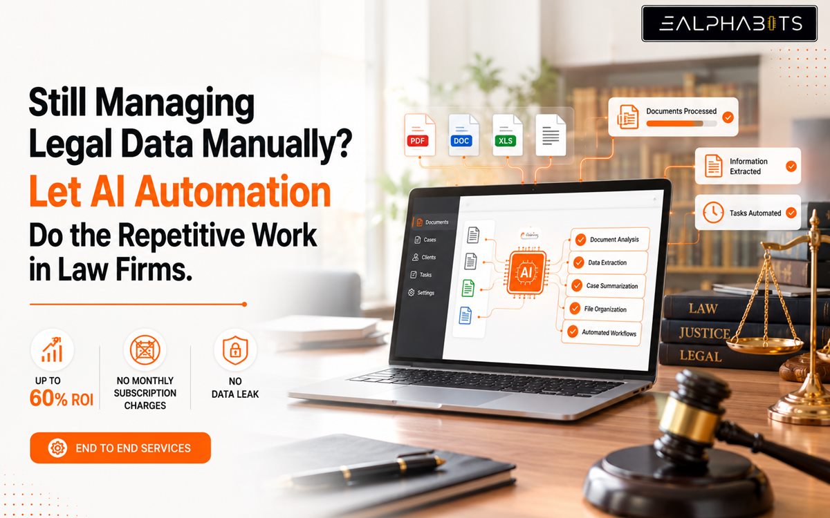 Still Managing Legal Data Manually? Let AI Automation Do the Repetitive Work in Law Firms