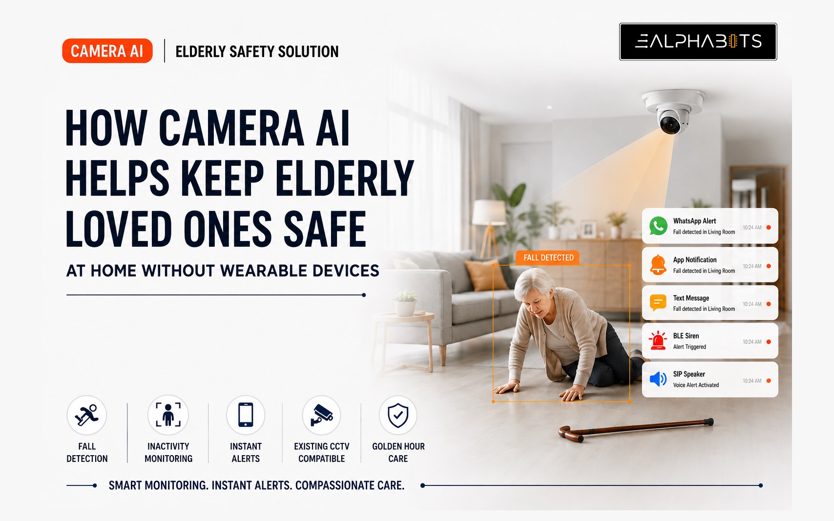 How Camera AI Helps Keep Elderly Loved Ones Safe at Home Without Wearable Devices